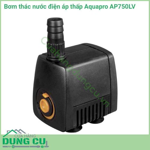 Bơm thác nước điện áp thấp Aquapro AP750LV