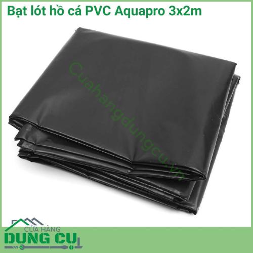Bạt lót hồ cá cảnh PVC Aquapro 3x2m