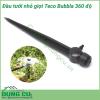 Đầu tưới nhỏ giọt Teco Bubbla 360 độ có chân cắ